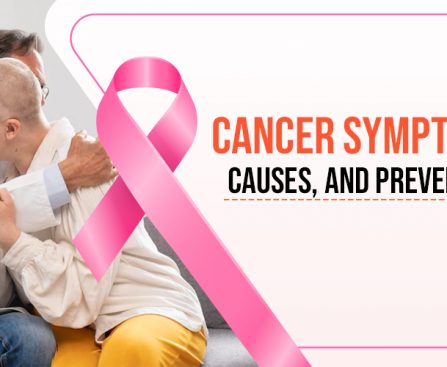 Cancer - Symptoms, causes, and prevention